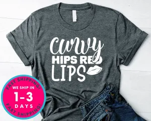 Curvy Hips Red Lips